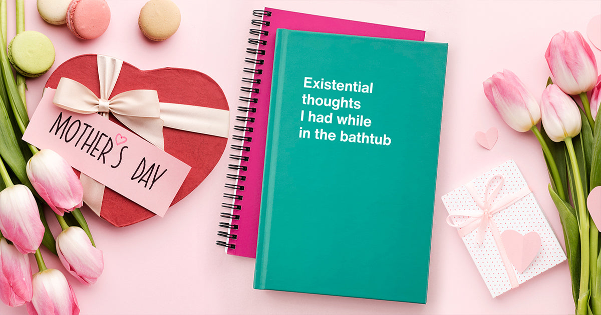 For the Mom who has everything: 12 funny Mother’s Day gifts she’ll actually use