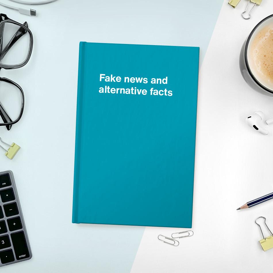 A funny notebook from WTF Notebooks® entitled "Fake news and alternative facts"