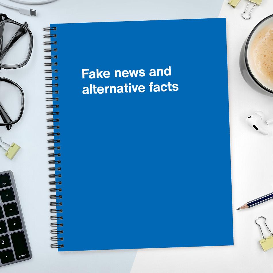 A funny notebook from WTF Notebooks® entitled "Fake news and alternative facts"