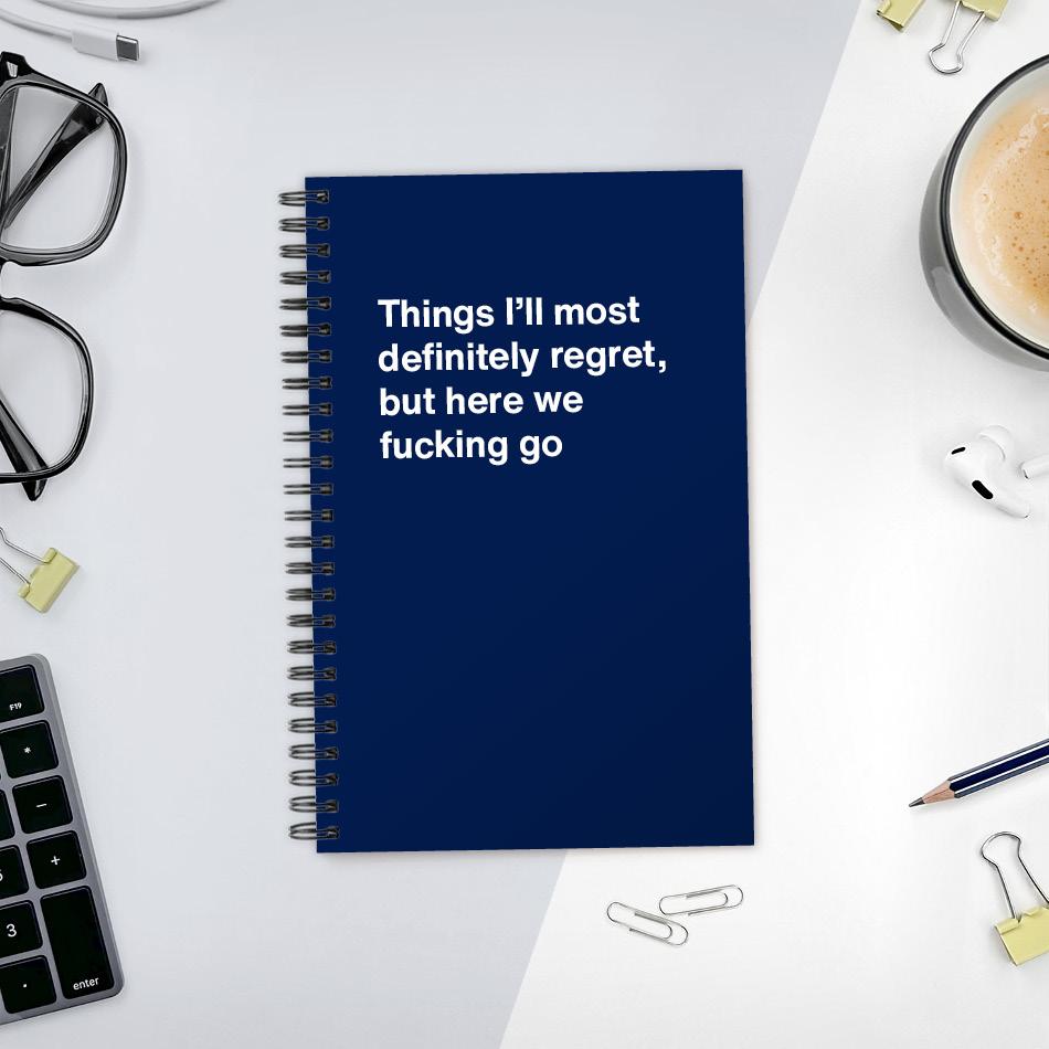 A funny notebook from WTF Notebooks® entitled 