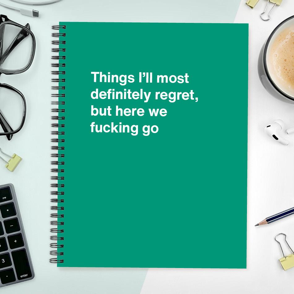 A funny notebook from WTF Notebooks® entitled 