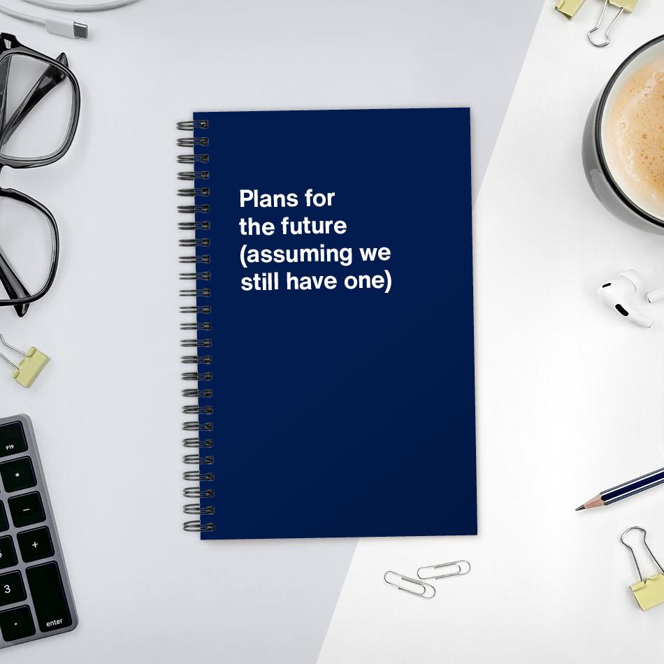A funny notebook from WTF Notebooks® entitled 