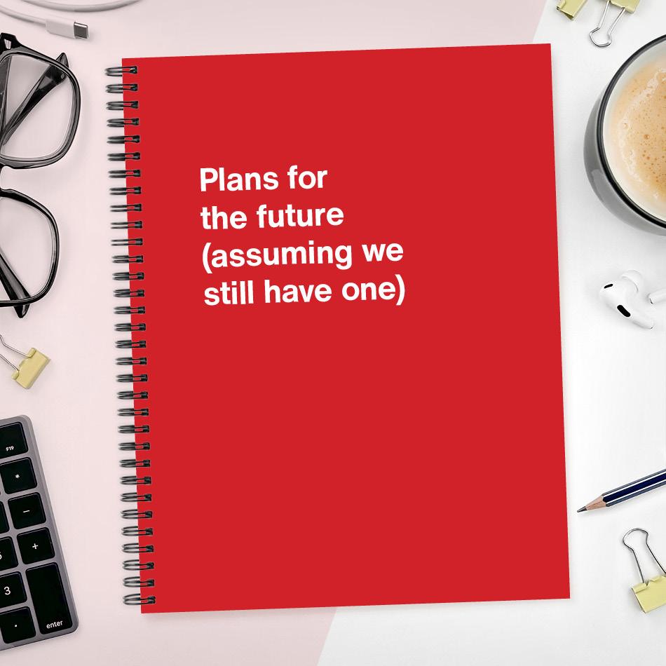 A funny notebook from WTF Notebooks® entitled 