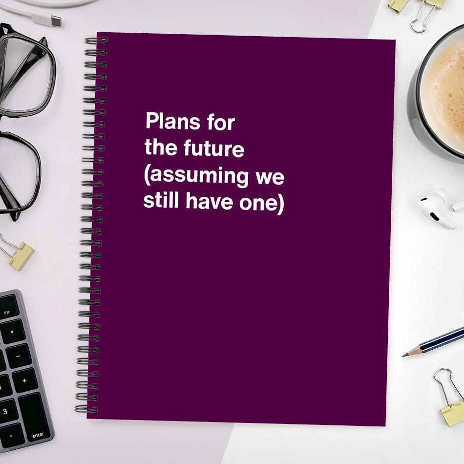 A funny notebook from WTF Notebooks® entitled 