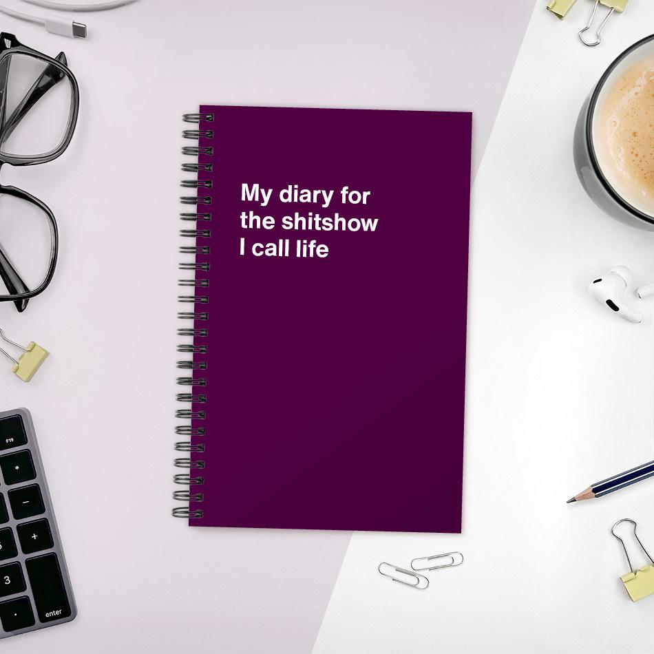 A funny notebook from WTF Notebooks® entitled 