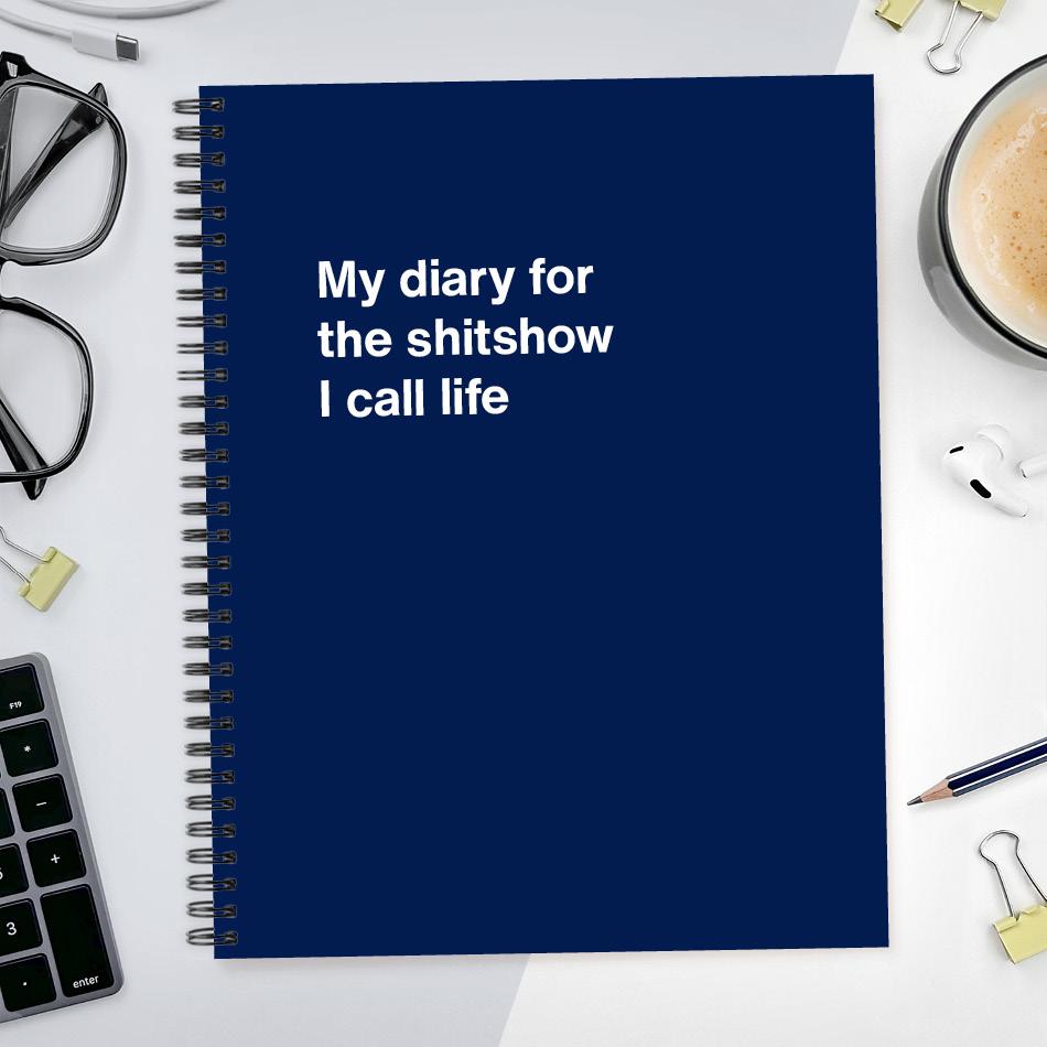 A funny notebook from WTF Notebooks® entitled 