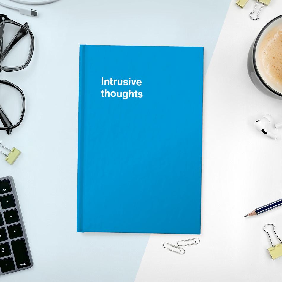 
                  
                    A funny notebook from WTF Notebooks® entitled "Intrusive thoughts"
                  
                