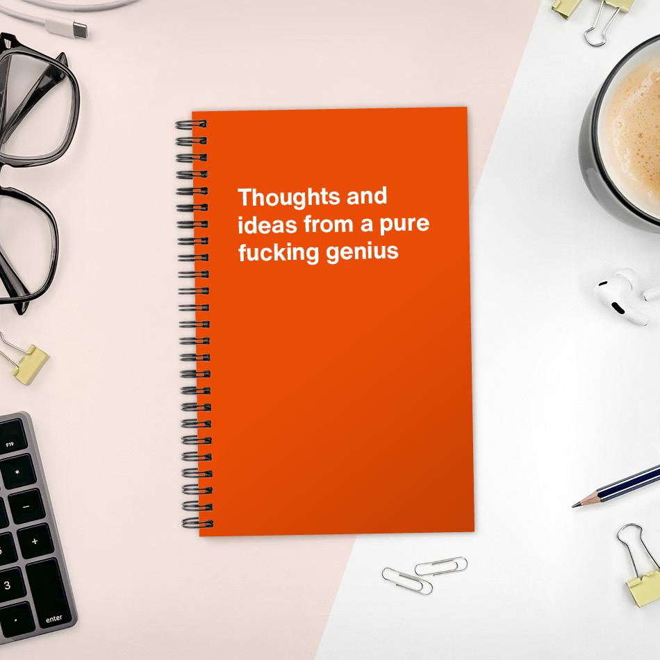 A funny notebook from WTF Notebooks® entitled 