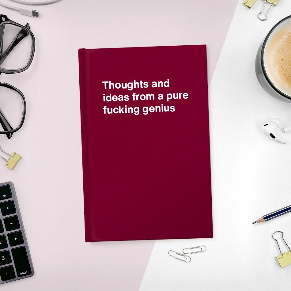 A funny notebook from WTF Notebooks® entitled 