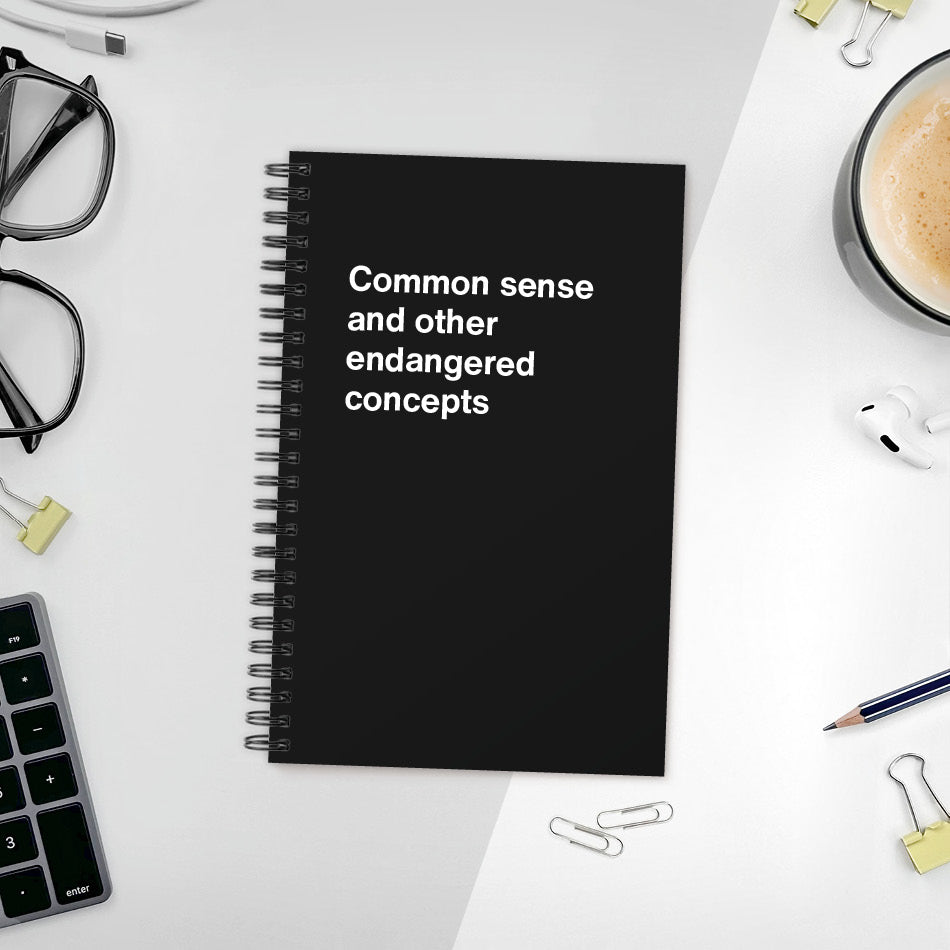 
                  
                    Common sense and other endangered concepts - Compact softcover - Black
                  
                
