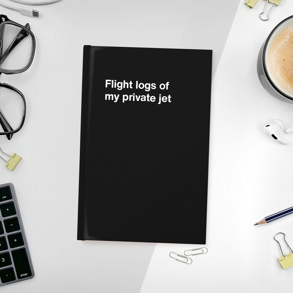 
                  
                    Flight logs of my private jet - Compact hardcover - Black
                  
                