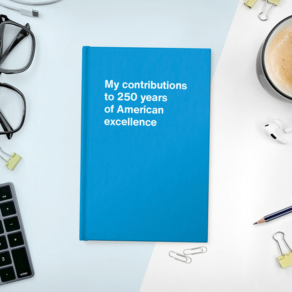 
                  
                    My contributions to 250 years of American excellence - Compact hardcover - Sky Blue
                  
                