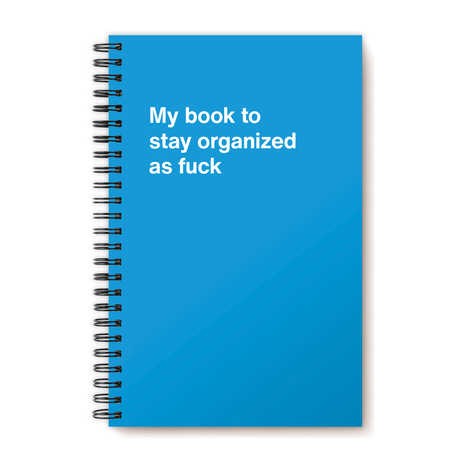 My book to stay organized as fuck | WTF Notebooks